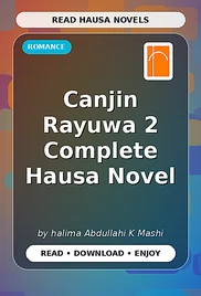 Canjin Rayuwa 2 Complete Hausa Novel
