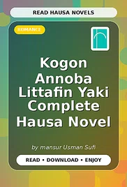 Kogon Annoba Littafin Yaki Complete Hausa Novel