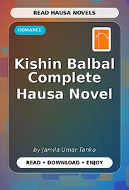 Kishin Balbal Complete Hausa Novel