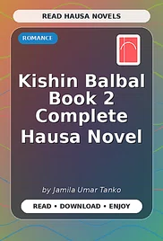 Kishin Balbal Book 2 Complete Hausa Novel