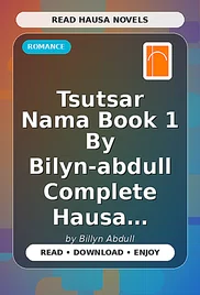 Tsutsar Nama Book 1 By Bilyn-abdull Complete Hausa Novel