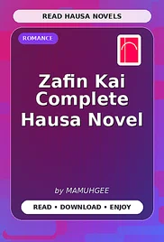 Zafin Kai Complete Hausa Novel