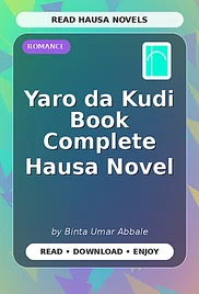 Yaro da Kudi Book Complete Hausa Novel