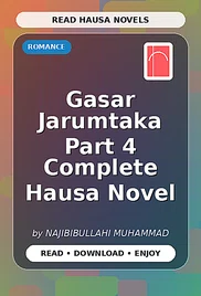 Gasar Jarumtaka Part 4 Complete Hausa Novel