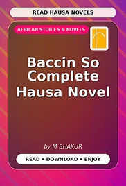 Baccin So Complete Hausa Novel