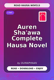 Auren Sha'awa Complete Hausa Novel
