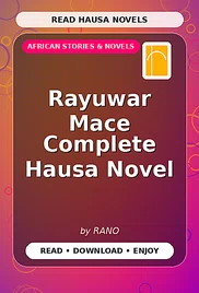 Rayuwar Mace Complete Hausa Novel