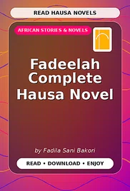 Fadeelah Complete Hausa Novel