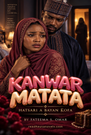 Kanwar Matata Hatsari A Bayan Ƙofa BY FATEEMA S OMAR