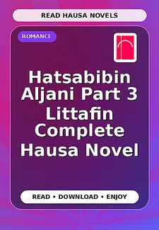 Hatsabibin Aljani Part 3 Littafin Complete Hausa Novel