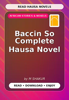 Baccin So Complete Hausa Novel