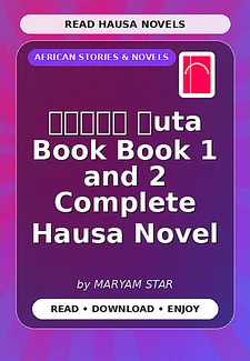 𝐙𝐀𝐅𝐈𝐍 𝐖uta Book Book 1 and 2 Complete Hausa Novel