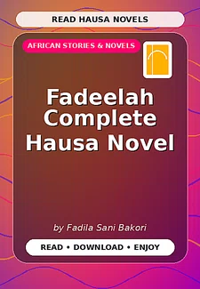 Fadeelah Complete Hausa Novel