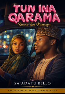 TUN INA QARAMA Kauna Tun Ƙuruciya by SA'ADATU BELLO