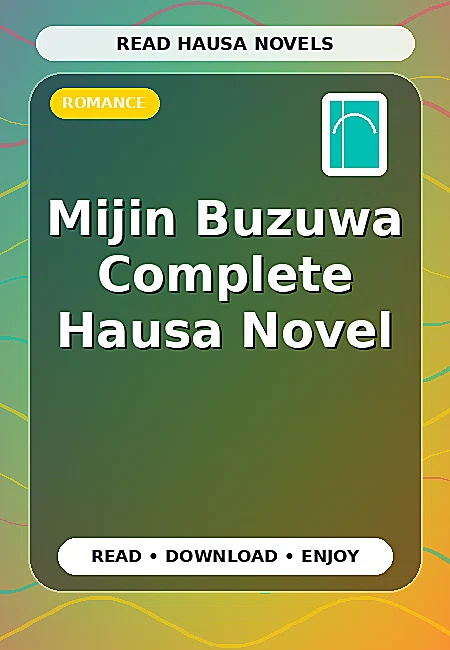 Mijin Buzuwa Complete Hausa Novel