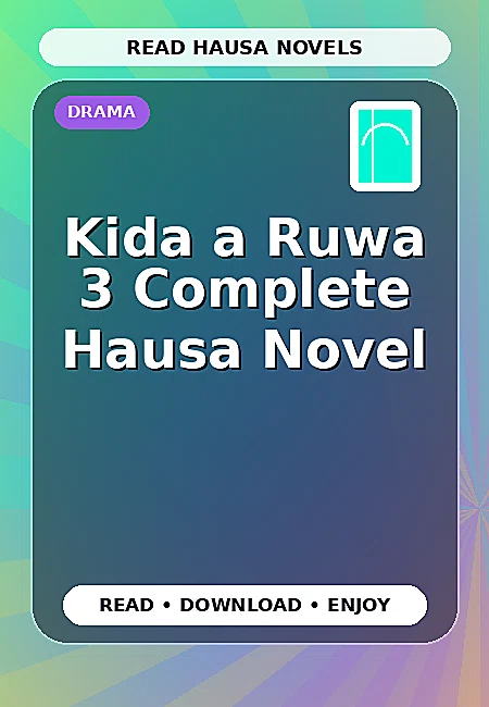 Kida a Ruwa 3 Complete Hausa Novel