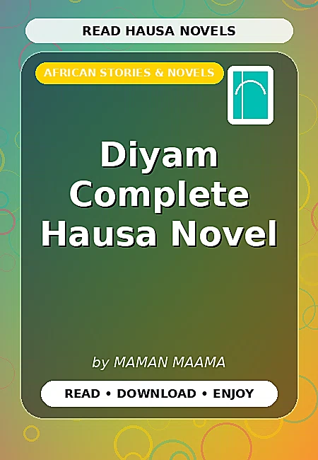 Diyam Complete Hausa Novel