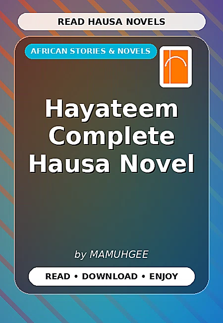 Hayateem Complete Hausa Novel