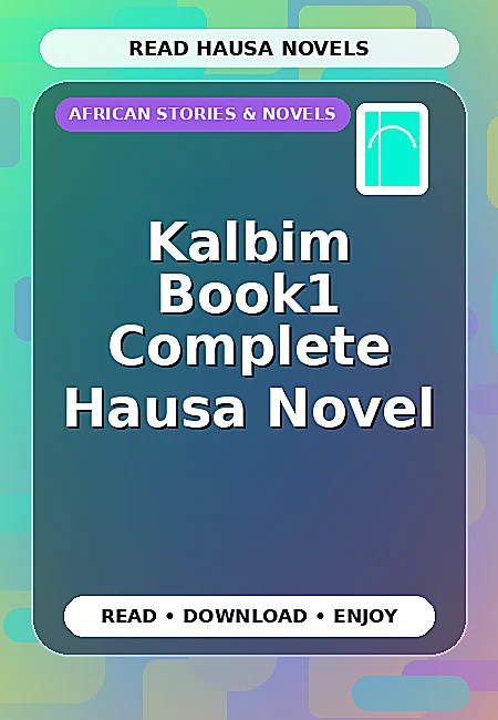Kalbim Book1 Complete Hausa Novel