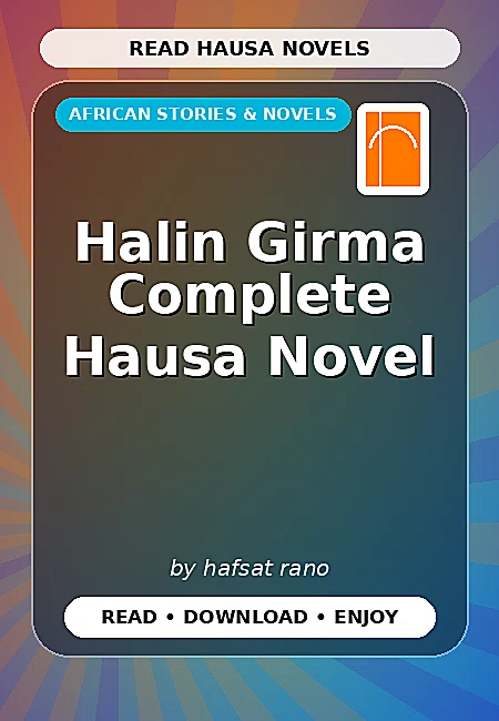 Halin Girma Complete Hausa Novel