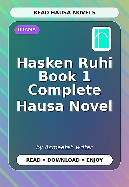 Hasken Ruhi Book 1 Complete Hausa Novel