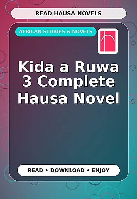 Kida a Ruwa 3 Complete Hausa Novel