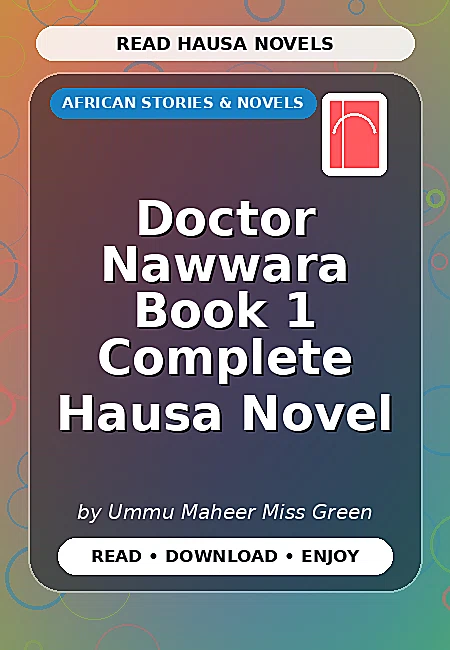 Doctor Nawwara Book 1 Complete Hausa Novel